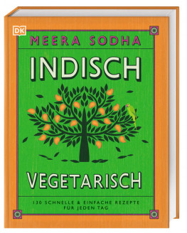 Meera Sodha - Livre de cuisine végétarienne indienne | Miraherba