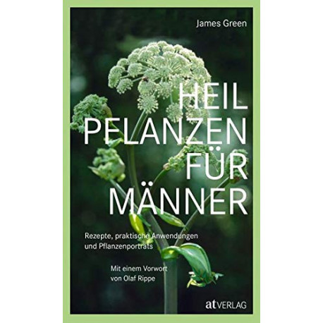 James Green - Heilpflanzen für Männer | Miraherba Bücher