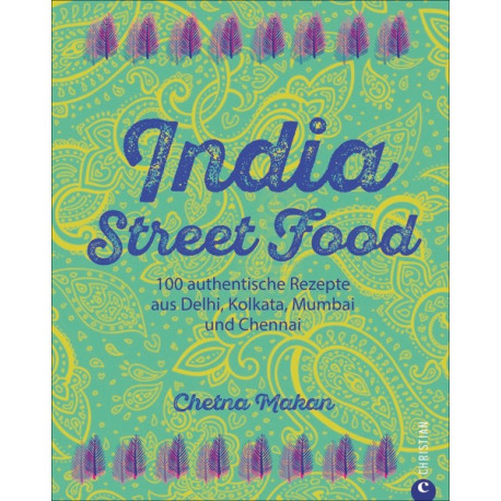Chetna Makan - Cuisine de rue en Inde | Livres de cuisine Miraherba