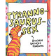 unicorn - Tyrannosaurus Sex BIG condoms - 7 pieces